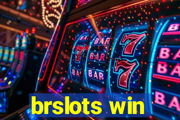 brslots win